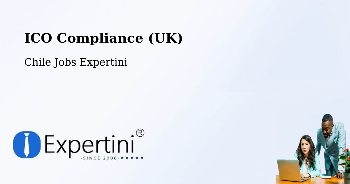 UK Data Protection & ICO Compliance – La Florida - Chile Jobs Expertini